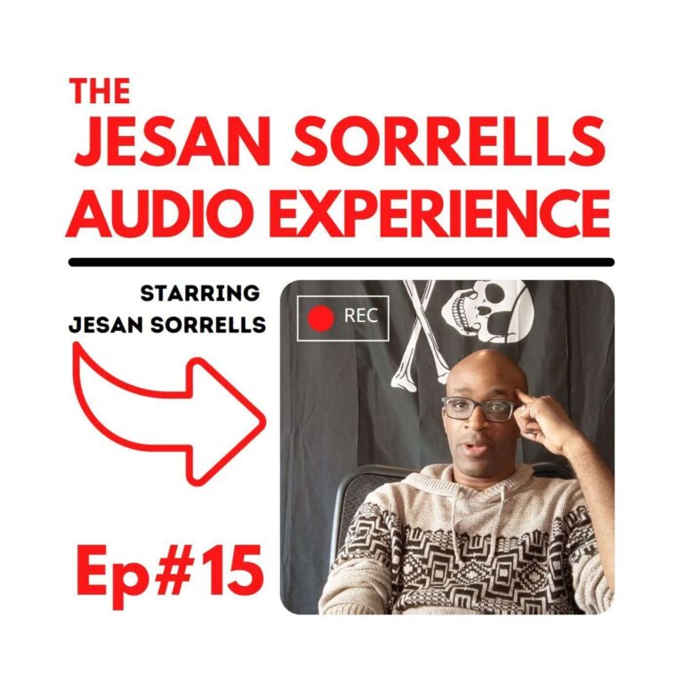 Jesan Sorrells Audio Experience Episode #15 – Interview w/Daniel Felt
